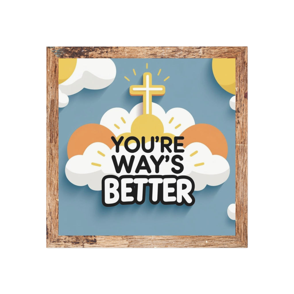 Square Magnet, Your way's Better Christian Magnet, Religious Fridge Magnet, Inspirational Quote Kitchen Decor, Faith Christian Gift, Bible